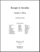 Escape to Arcadia Concert Band sheet music cover